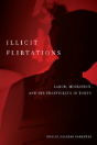 Illicit Flirtations - Preview
