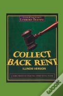 Illinois Collect Back Rent Version