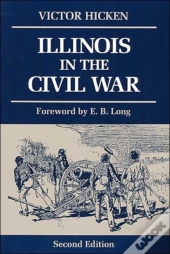 Illinois In The Civil War