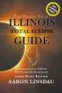 Illinois Total Eclipse Guide (Large Print) - Preview