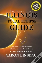 Capa do artigo Illinois Total Eclipse Guide (Large Print)