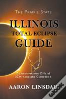 Illinois Total Eclipse Guide