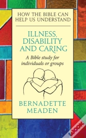 Illness, Disability And Caring