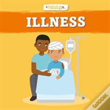 Illness