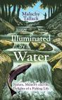 Illuminated By Water - Preview