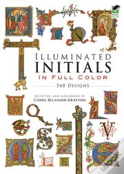 Illuminated Initials In Full Colour