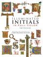 Illuminated Initials In Full Colour - Preview