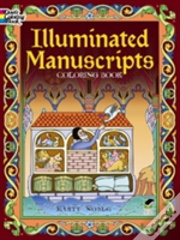 Illuminated Manuscripts Coloring Book