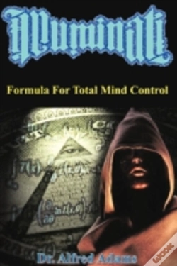 Capa do artigo Illuminati Formula For Total Mind Control