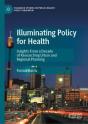 Illuminating Policy For Health - Preview