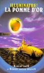 Illuminatus ! La Pomme D'Or - Preview