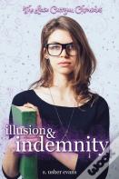 Illusion And Indemnity