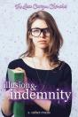 Illusion And Indemnity - Preview