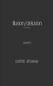 Illusion/Delusion