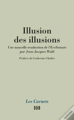 Capa do artigo Illusion Des Illusions ; Nouvelle Traduction De L'Ecclésiaste