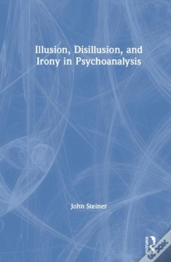 Capa do artigo Illusion, Disillusion, And Irony In Psychoanalysis