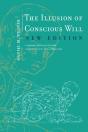 Illusion Of Conscious Will, New Edition - Preview