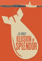 Illusion Of Splendor - Preview