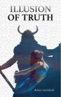 Illusion Of Truth - Preview
