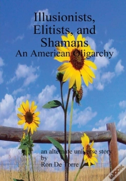 Capa do artigo Illusionists, Elitists, And Shamans