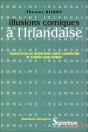 Illusions Comiques A L'Irlandaise - Preview