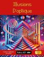 Illusions D'Optique : Édition 2025 - Preview