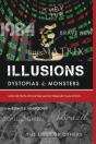 Illusions Dystopias & Monsters - Preview