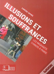 Capa do artigo Illusions Et Souffrances ; Les Migrants Chinois À Paris