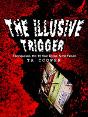 Illusive Trigger - Preview