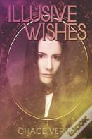 Illusive Wishes