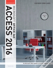 Capa do artigo Illustrated Course Guide: Microsoftaâ® Office 365 & Access 2016
