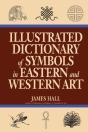 Illustrated Dictionary Of Symbols In Eastern And Western Art - Preview