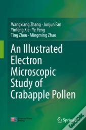 Illustrated Electron Microscopic Study Of Crabapple Pollen