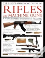 Capa do artigo Illustrated Encyclopedia Of Rifles And Machine Guns