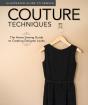 Illustrated Guide To Sewing: Couture Techniques - Preview
