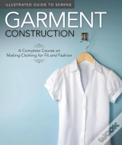 Capa do artigo Illustrated Guide To Sewing: Garment Construction