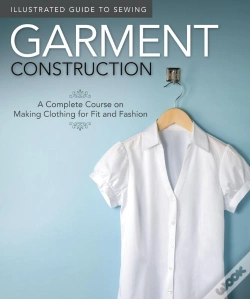 Capa do artigo Illustrated Guide To Sewing: Garment Construction