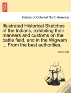 Capa do artigo Illustrated Historical Sketches Of The I