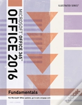Illustrated Microsoft Office 365 & Office 2016