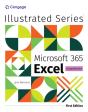 Illustrated Microsoftaâ® 365aâ® Excelaâ® Comprehensive, First Edition - Preview