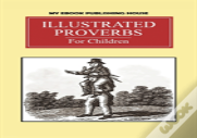 Illustrated Proverbs For Children
