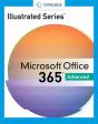 Illustrated Seriesaâ® Collection, Microsoftaâ® 365aâ® & Officeaâ® 2021 Advanced - Preview