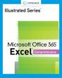 Illustrated Seriesaâ® Collection, Microsoftaâ® Office 365aâ® & Excelaâ® 2021 Comprehensive - Preview