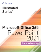 Capa do artigo Illustrated Seriesaâ® Collection, Microsoftaâ® Office 365aâ® & Powerpointaâ® 2021 Comprehensive