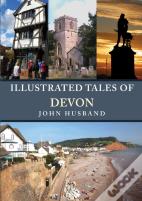 Illustrated Tales Of Devon