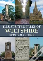 Illustrated Tales Of Wiltshire