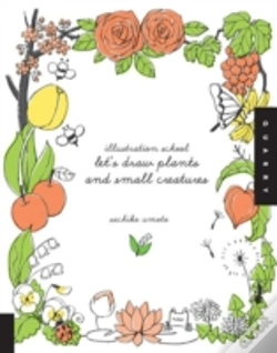 Capa do artigo Illustration School: Let'S Draw Plants And Small Creatures