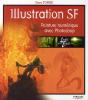 Illustration Sf ; Peinture Numérique Avec Photoshop - Preview
