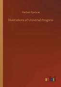 Illustrations Of Universal Progress