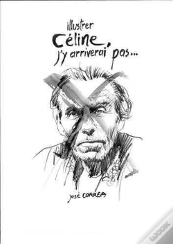 Capa do artigo Illustrer Céline, J'Y Arriverai Pas...